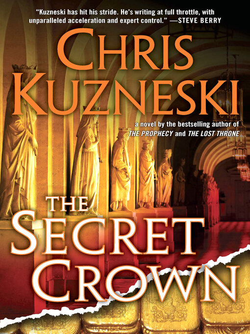 Title details for The Secret Crown by Chris Kuzneski - Available